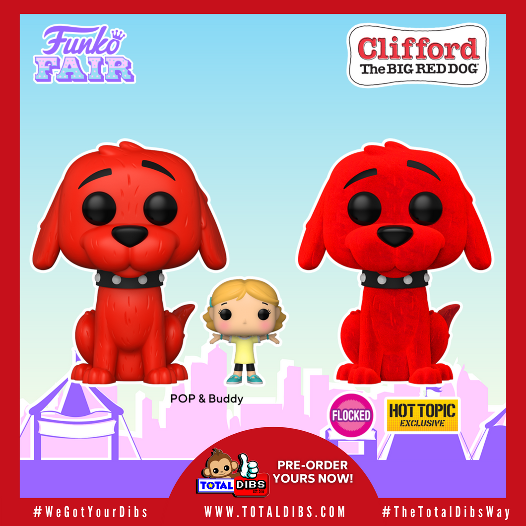 (PRE-ORDER) Pop! Animation: Clifford The Big Red Dog (Regular, Exclusive, or Set)