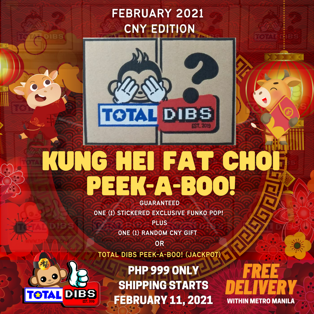 Kung Hei Fat Choi PEEK-A-BOO! (February CNY 2021 Edition)