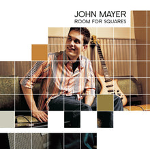 Load image into Gallery viewer, John Mayer - Room For Squares
